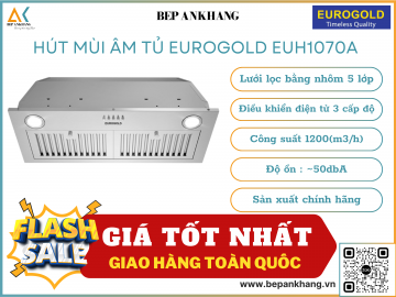 Máy hút mùi âm toàn phần Eurogolg EUH1070A